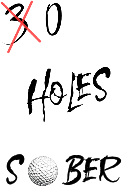 0 Holes Sober