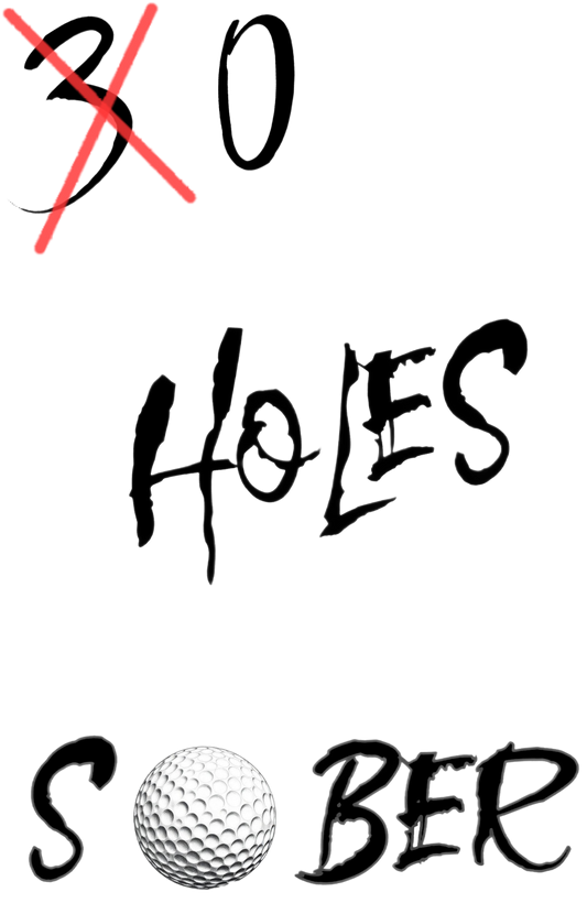 0 Holes Sober